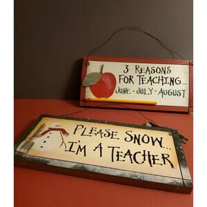 Rustic Teachers Signs - Summer Break or Snow Days - Gift for Teachers